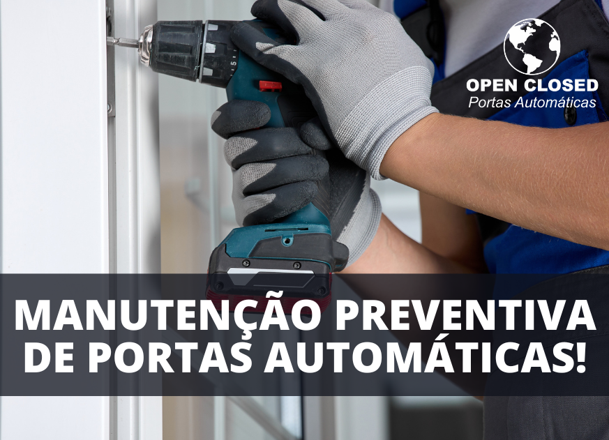 Leia mais sobre o artigo Manutenção Preventiva de Portas Automáticas: 9 dicas