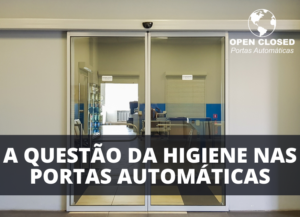 higiene nas portas automáticas!