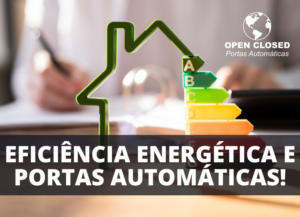 Eficiência Energética e Portas Automáticas representando economia e sustentabilidade.