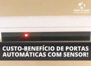 Porta Automática com Sensor Custo-Benefício em 2025!